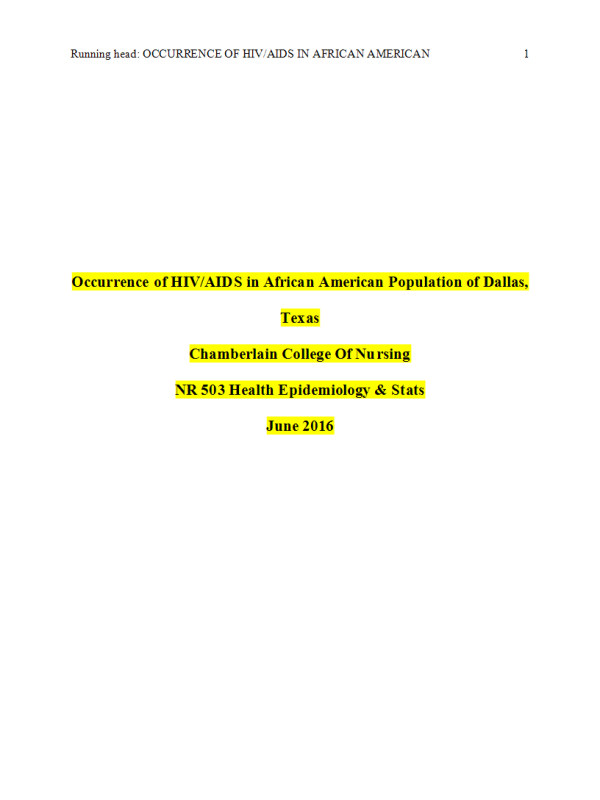 NR 503 Week 6 Assignment; Evaluation of an Epidemiological Disease or Problem-HIV Paper ►