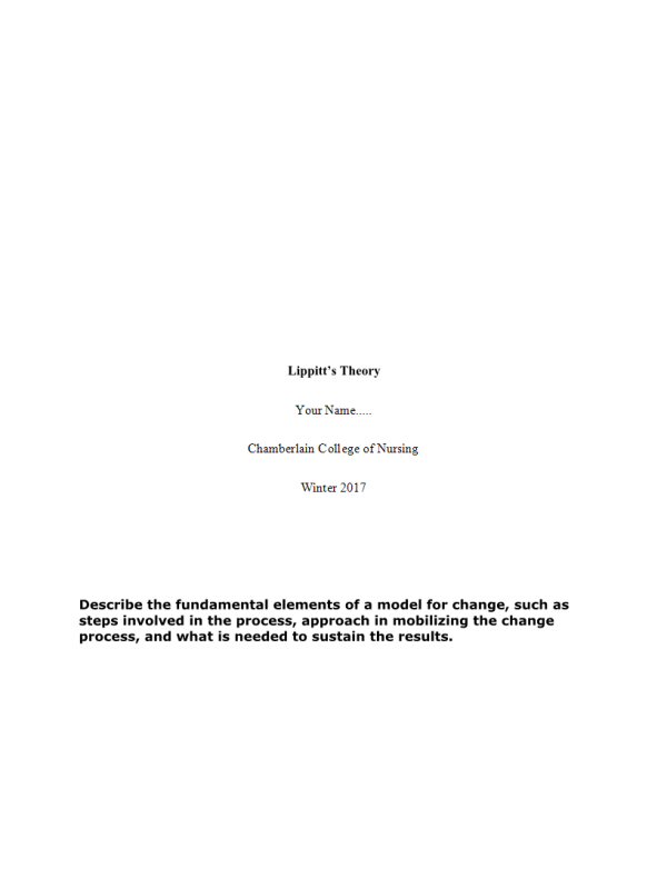 NR 504 Week 6 Discussion Question - Lippitt's Phases of Change Theory →