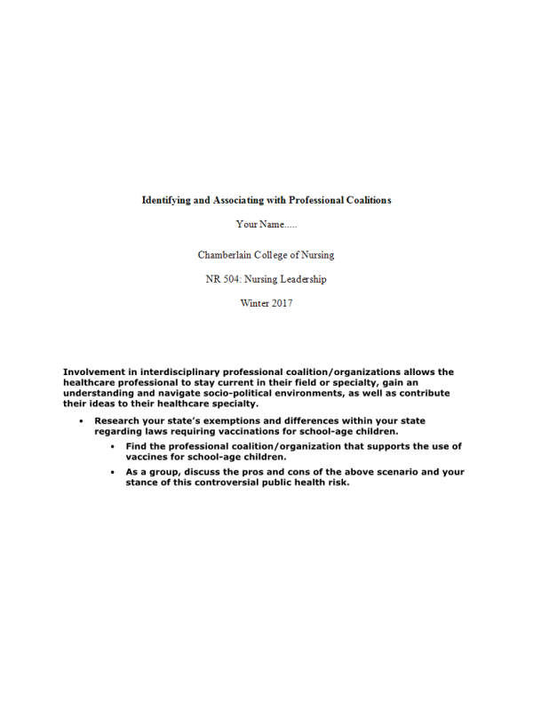 NR 504 Week 7 Discussion Question - Identifying & Associating with Professional Coalitions →