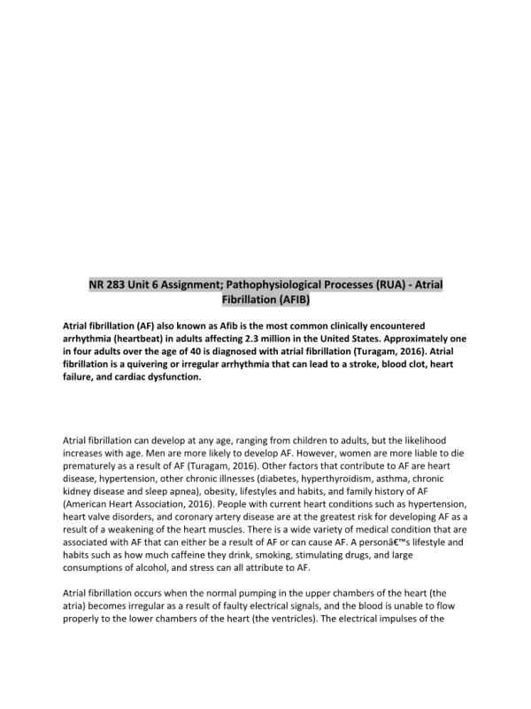 NR 283 Unit 6 Assignment; Pathophysiological Processes (RUA); Atrial Fibrillation (AFIB)