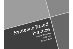 Evidence-Based Project, Part 1; An Introduction to Clinical Inquiry