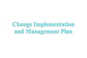 NURS 6053 Module 5 Assignment; Change Implementation and Management Plan