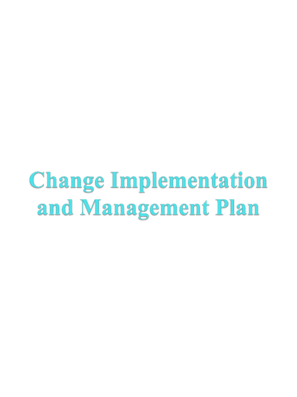 assignment change implementation and management plan