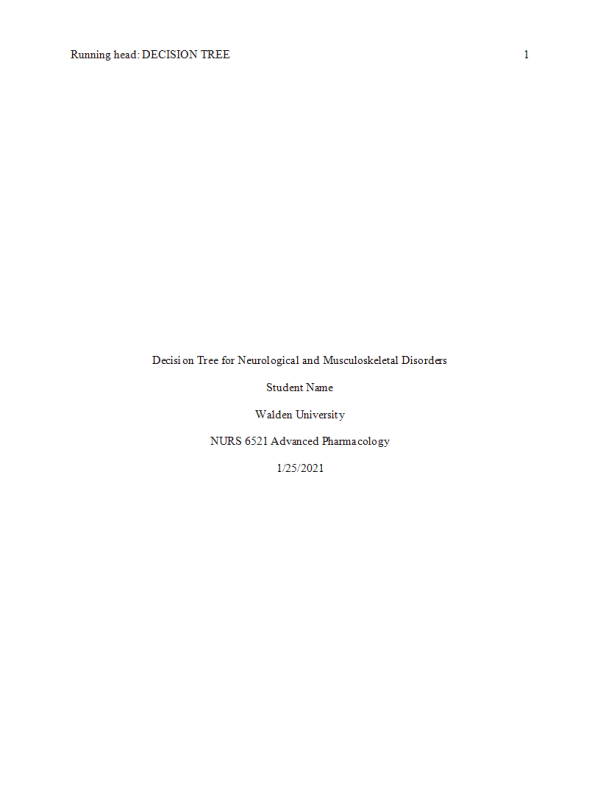 NURS 6521 Week 6 Assignment; Decision Tree for Neurological and Musculoskeletal Disorders