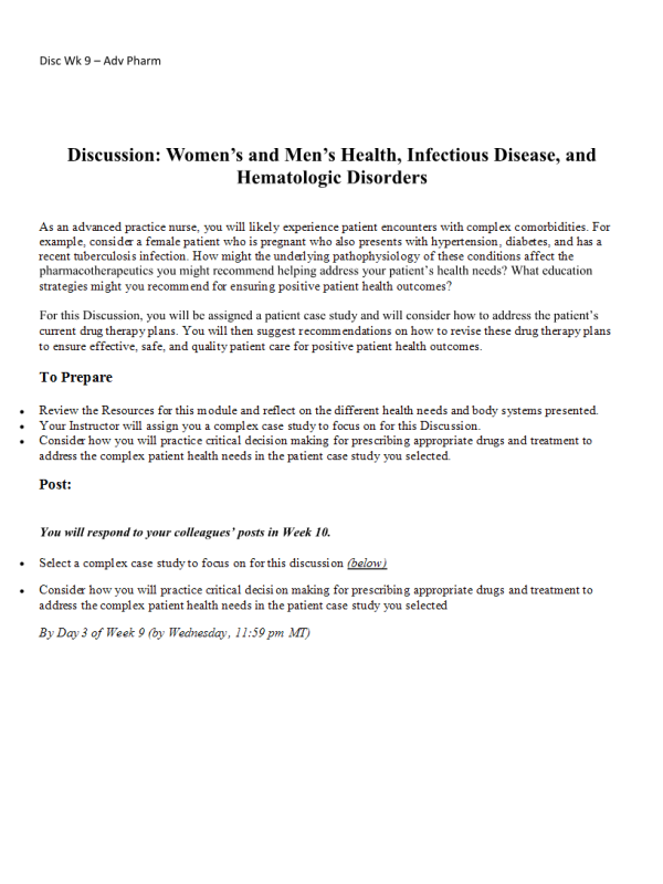 NURS 6521 Week 9 Discussion; Womens and Mens Health, Infectious Disease, and Hematologic Disorders (Initial Post, Responses)