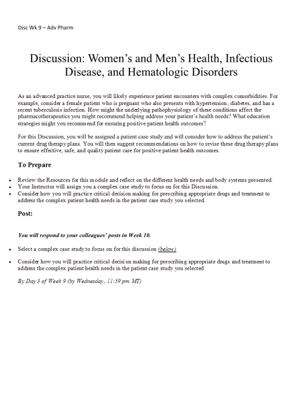 NURS 6521 Week 10 Discussion; Womens and Mens Health, Infectious Disease, and Hematologic Disorders (Initial Post, Responses)