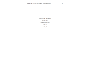 NUR 550 Topic 8 Assignment; Benchmark - Population Health Policy Analysis