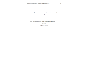 NRNP 6552 Week 2 Assignment; Taking a Health History; Building a Health History; Asking Difficult Questions
