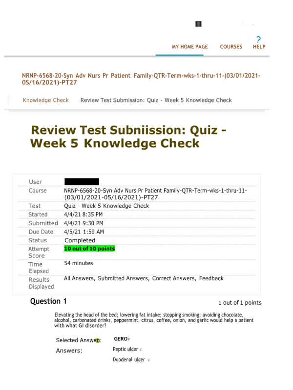 NRNP 6568 Week 5 Knowledge Check - Gastrointestinal and Renal Conditions (10 out of 10 Points)