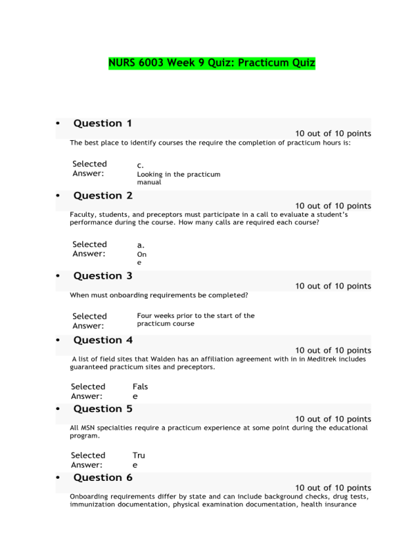 NURS 6003 Week 9 Quiz; Practicum Quiz (100 out of 100 Points)