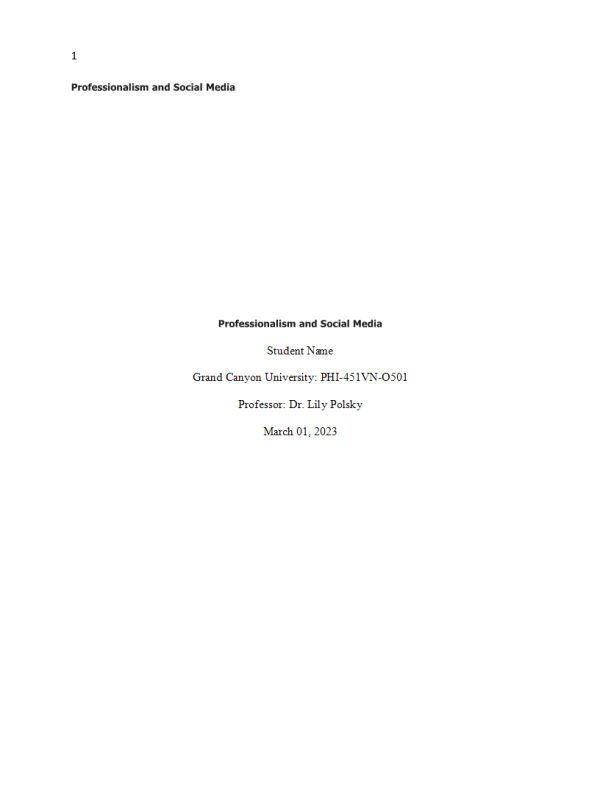 NRS 451VN Topic 1 Assignment; Professionalism and Social Media - Proper Utilization of Web-based entertainment