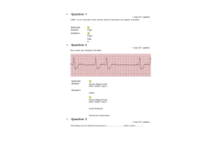 PRAC 6568 Week 4 Quiz; HEENT, Cardiac, and Pulmonary Procedures (Score 10 out of 10 Points)