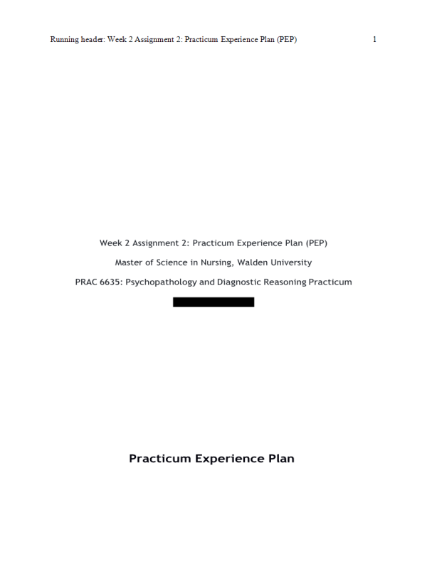 PRAC 6635 Week 2 Assignment 2; Practicum Experience Plan_(PEP)