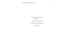 NR 103 Week 6 Required Uniform Assignment (RUA); Transitions Paper; The Importance of Prioritizing Nurses (Prioritization)